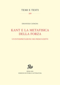 Kant e la metafisica della forza. Un'interpretazione dei primi scritti - Librerie.coop