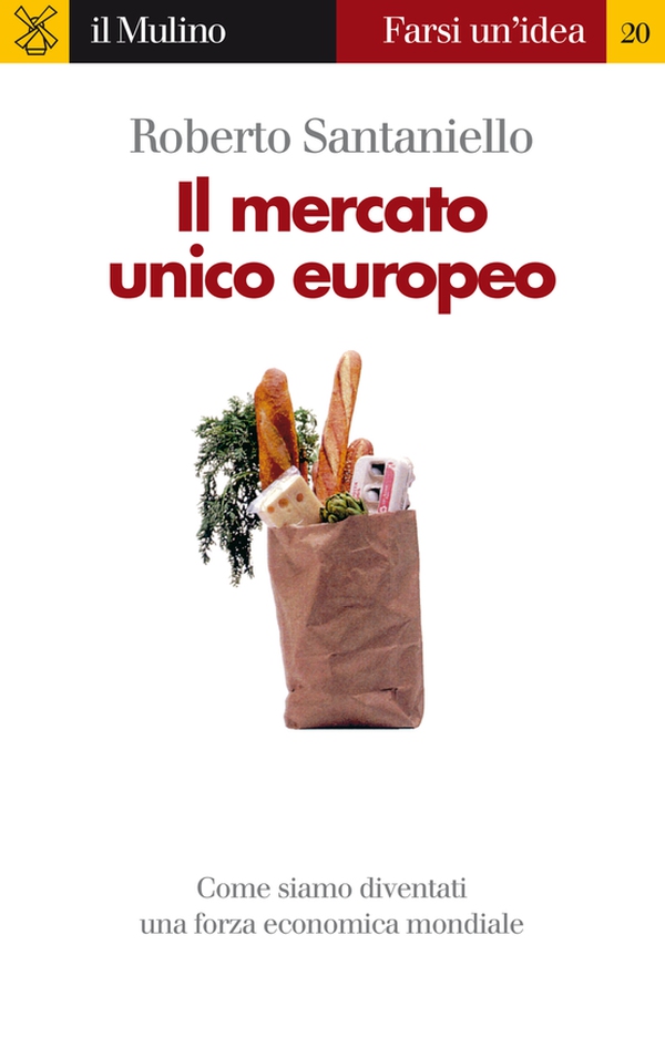 Il mercato unico europeo - Librerie.coop Il mercato unico europeo - Librerie.coop