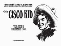 The Cisco Kid - Vol. 1 - Librerie.coop The Cisco Kid - Vol. 1 - Librerie.coop