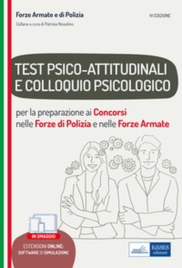 Test psico-attitudinali e Colloquio psicologico nelle Forze di Polizia e Forze Armate. Per la preparazione ai concorsi - Librerie.coop Test psico-attitudinali e Colloquio psicologico nelle Forze di Polizia e Forze Armate. Per la preparazione ai concorsi - Librerie.coop