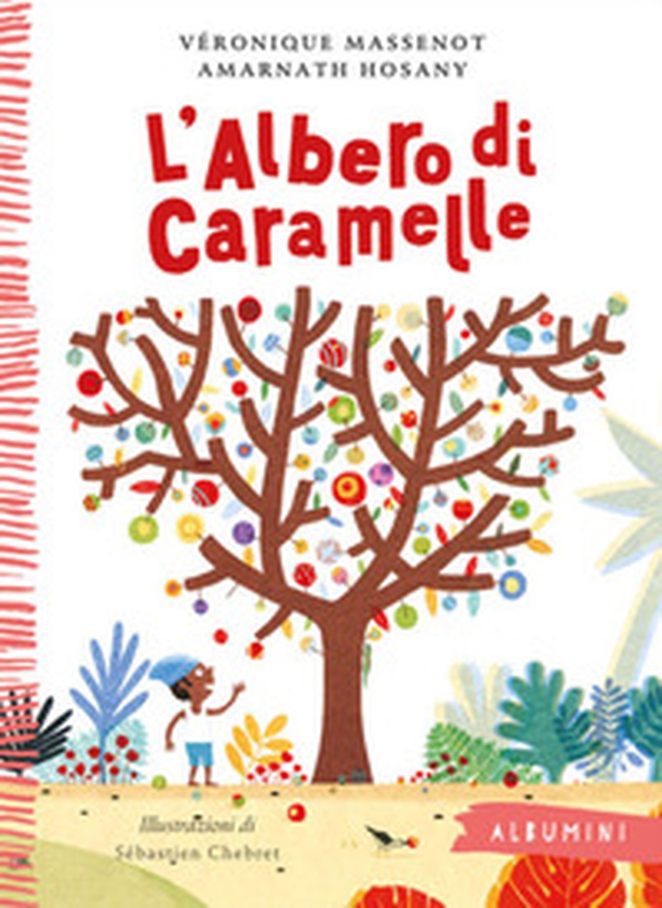L'albero di caramelle - Librerie.coop L'albero di caramelle - Librerie.coop