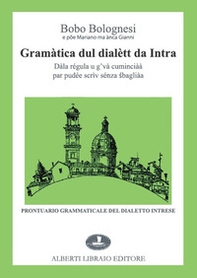Grammatica dul dialett da Intra - Librerie.coop Grammatica dul dialett da Intra - Librerie.coop