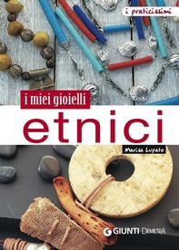 I miei gioielli etnici - Librerie.coop I miei gioielli etnici - Librerie.coop