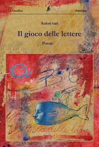 Il gioco delle lettere. Libro blu - Librerie.coop