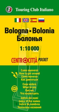 Bologna 1:10.000 - Librerie.coop Bologna 1:10.000 - Librerie.coop