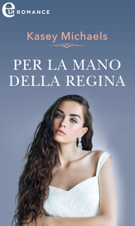 Per la mano della regina (eLit) - Librerie.coop