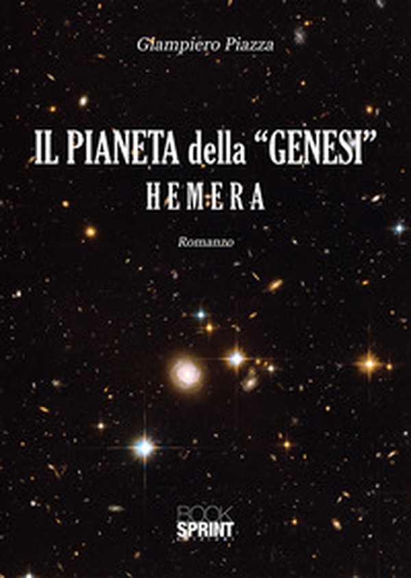 Il pianeta della «Genesi». Hemera - Librerie.coop Il pianeta della «Genesi». Hemera - Librerie.coop