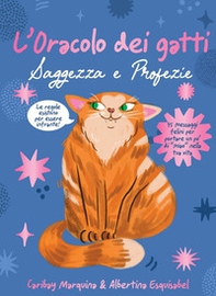L'oracolo dei gatti. Saggezza e profezie - Librerie.coop