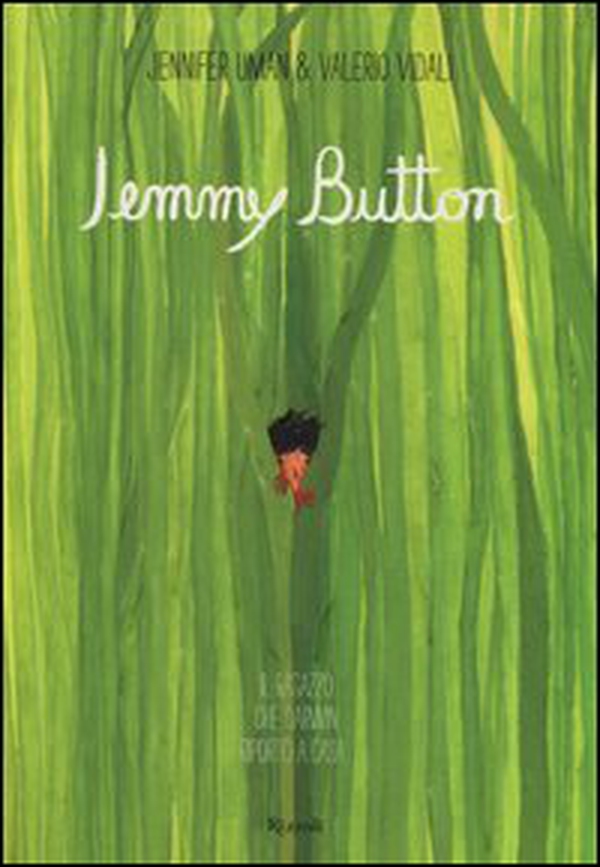 Jemmy Button. Il ragazzo che Darwin riportò a casa... - Librerie.coop Jemmy Button. Il ragazzo che Darwin riportò a casa... - Librerie.coop