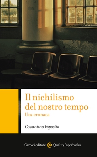 Il nichilismo del nostro tempo - Librerie.coop Il nichilismo del nostro tempo - Librerie.coop