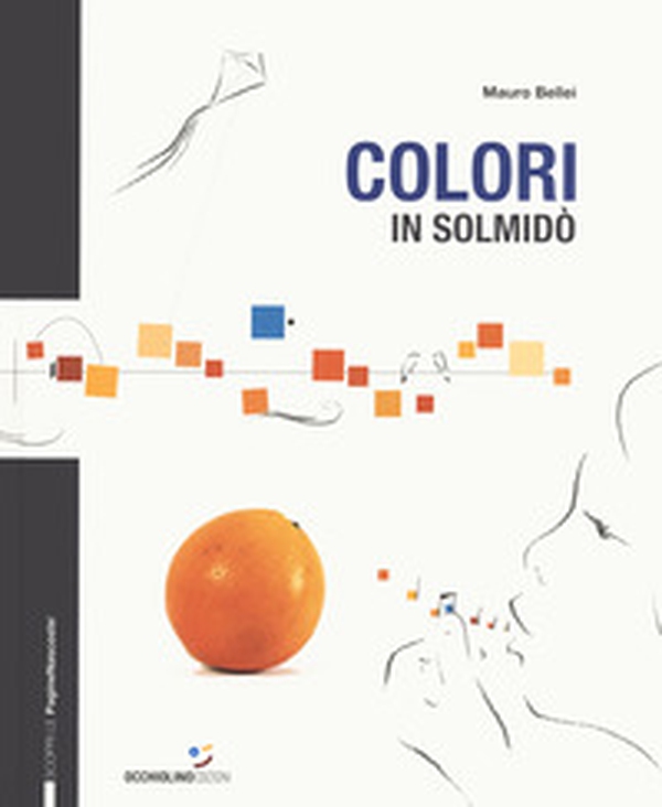 Colori in solmidò - Librerie.coop Colori in solmidò - Librerie.coop
