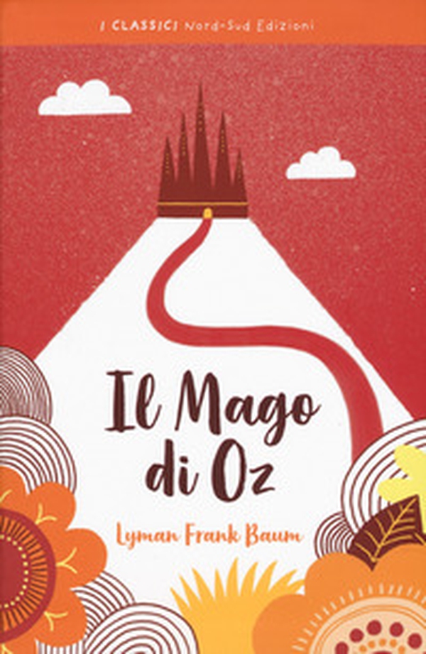 Il mago di Oz - Librerie.coop Il mago di Oz - Librerie.coop