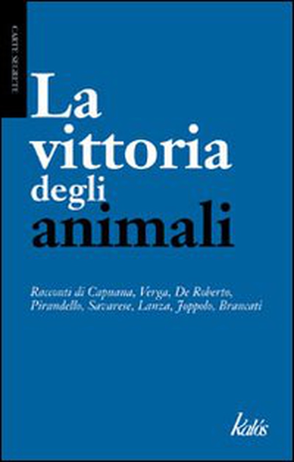 La vittoria degli animali - Librerie.coop La vittoria degli animali - Librerie.coop