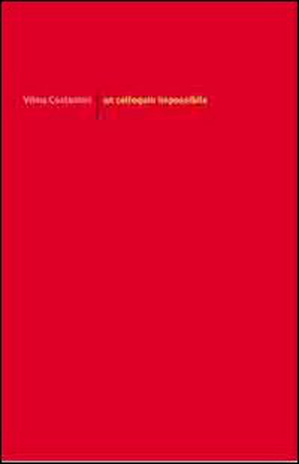 Un colloquio impossibile - Librerie.coop Un colloquio impossibile - Librerie.coop