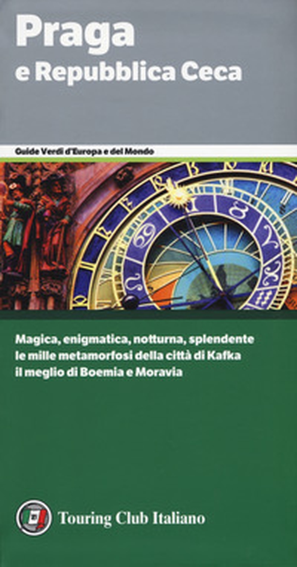 Praga e Repubblica Ceca - Librerie.coop Praga e Repubblica Ceca - Librerie.coop