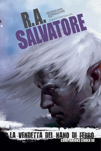 La vendetta del nano di ferro. Companion codex - Vol. 3 - Librerie.coop La vendetta del nano di ferro. Companion codex - Vol. 3 - Librerie.coop