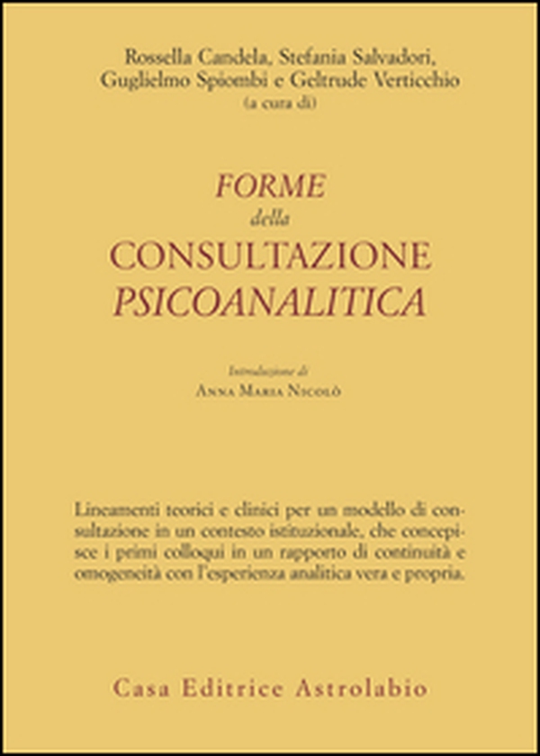 Forme della consultazione psicoanalitica - Librerie.coop Forme della consultazione psicoanalitica - Librerie.coop