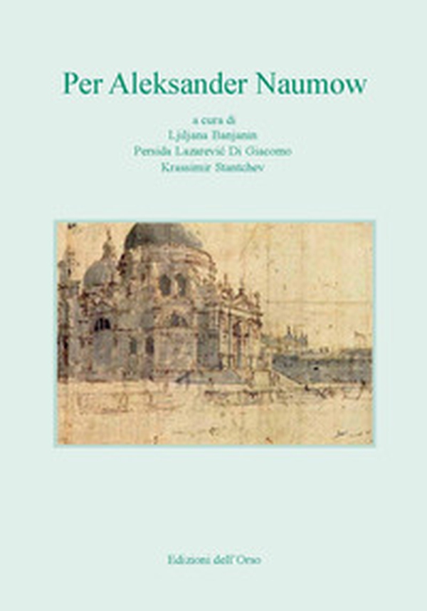 Per Aleksander Naumow. Edizione italiana e slovena - Librerie.coop Per Aleksander Naumow. Edizione italiana e slovena - Librerie.coop