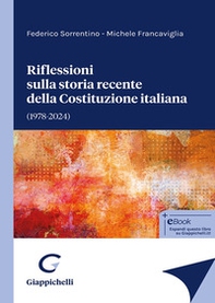 Riflessioni sulla storia recente della Costituzione italiana - Librerie.coop Riflessioni sulla storia recente della Costituzione italiana - Librerie.coop