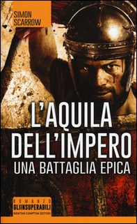 L'aquila dell'impero - Librerie.coop L'aquila dell'impero - Librerie.coop