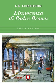 L'innocenza di padre Brown - Librerie.coop