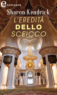 L'eredità dello sceicco (eLit) - Librerie.coop
