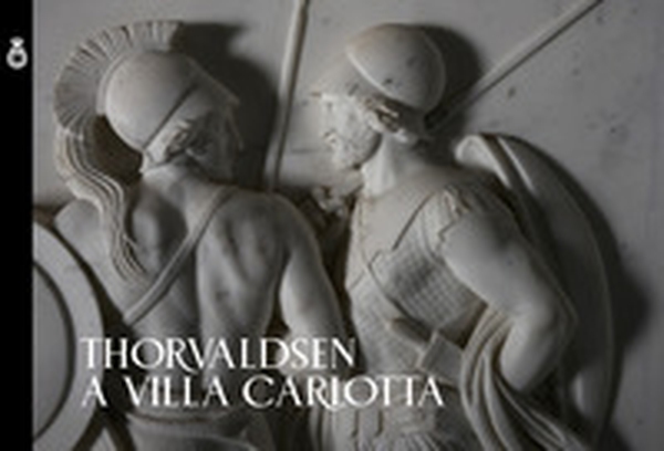 Thorvaldsen a villa Carlotta - Librerie.coop Thorvaldsen a villa Carlotta - Librerie.coop
