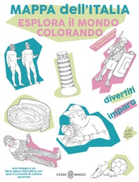 Mappa dell'Italia. Esplora il mondo colorando - Librerie.coop