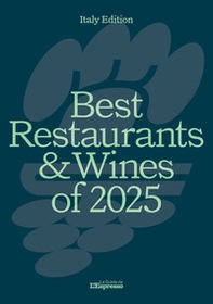 Best of restaurants e wine of 2025. Ediz. inglese e italiana - Librerie.coop