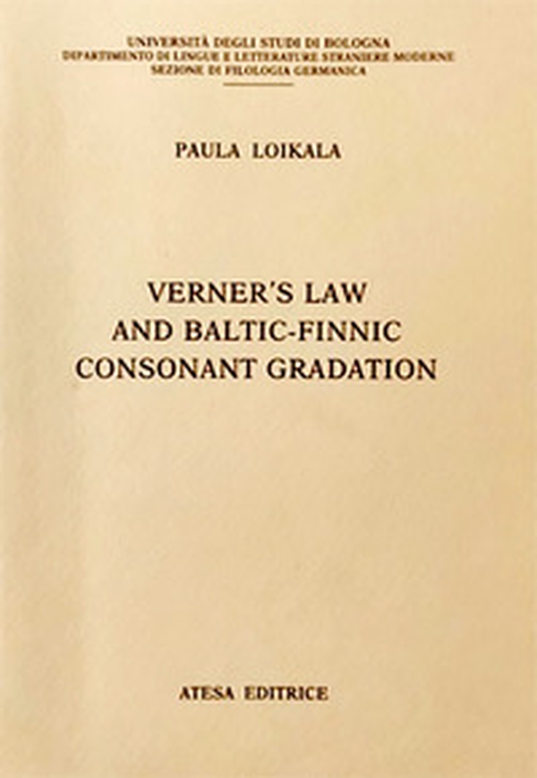 Verner's law and baltic-finnic consonant gradation - Librerie.coop Verner's law and baltic-finnic consonant gradation - Librerie.coop