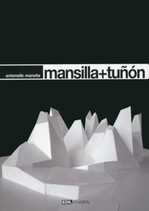 Mansilla Tunon - Librerie.coop Mansilla Tunon - Librerie.coop