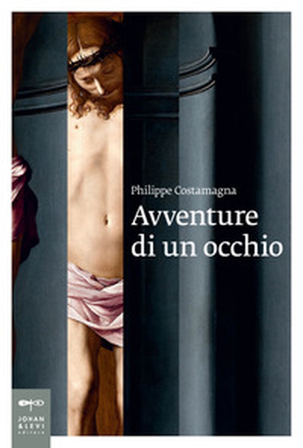 Avventure di un occhio - Librerie.coop Avventure di un occhio - Librerie.coop