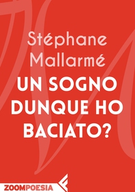 Un sogno dunque ho baciato? - Librerie.coop Un sogno dunque ho baciato? - Librerie.coop