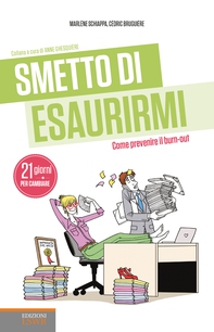 Smetto di esaurirmi - Librerie.coop Smetto di esaurirmi - Librerie.coop