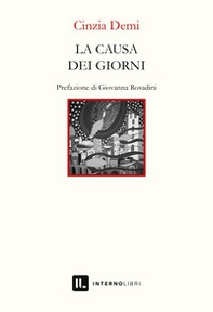 La causa dei giorni - Librerie.coop