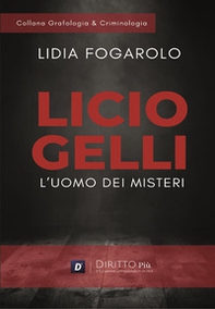 Licio Gelli: l'uomo dei misteri - Librerie.coop