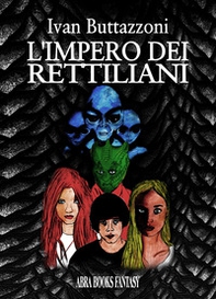 L'impero dei rettiliani - Librerie.coop