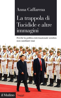 La trappola di Tucidide e altre immagini - Librerie.coop La trappola di Tucidide e altre immagini - Librerie.coop