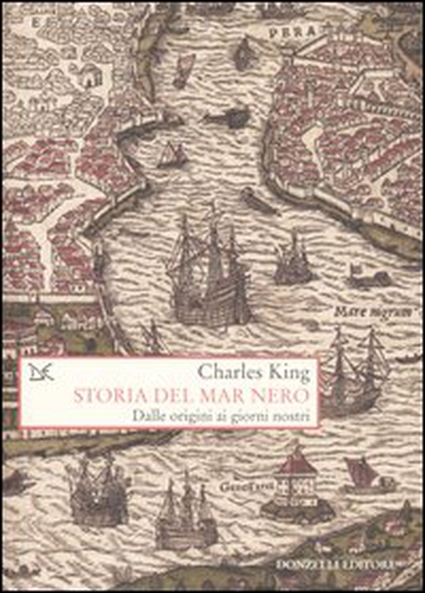 Storia del Mar Nero. Dalle origini ai giorni nostri - Librerie.coop Storia del Mar Nero. Dalle origini ai giorni nostri - Librerie.coop