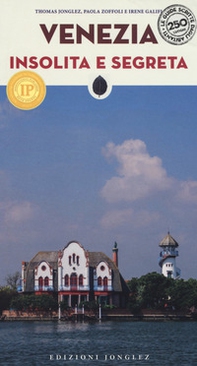 Venezia insolita e segreta - Librerie.coop Venezia insolita e segreta - Librerie.coop
