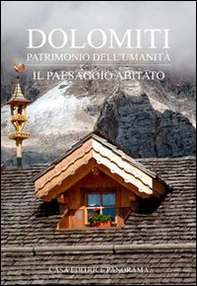 Dolomiti. Il paesaggio abitato - Librerie.coop