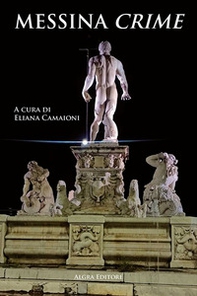 Messina crime - Librerie.coop