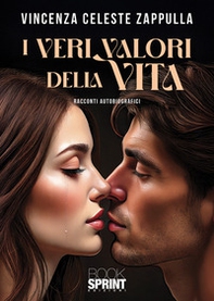 I veri valori della vita - Librerie.coop
