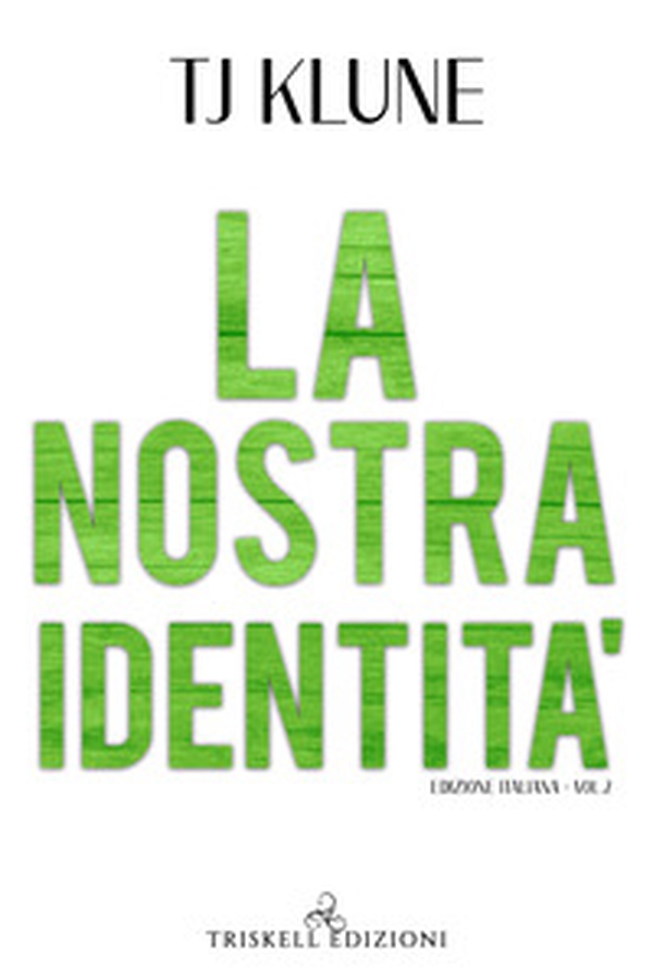 La nostra identità. The Seafare chronicles - Vol. 2 - Librerie.coop La nostra identità. The Seafare chronicles - Vol. 2 - Librerie.coop
