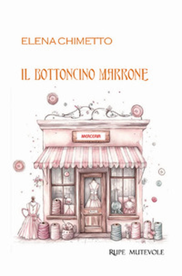 Il bottoncino marrone - Librerie.coop Il bottoncino marrone - Librerie.coop