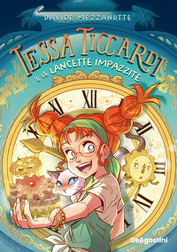Tessa Ticcardi e le lancette impazzite - Librerie.coop Tessa Ticcardi e le lancette impazzite - Librerie.coop