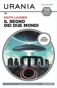 Il segno dei due mondi (Urania) - Librerie.coop