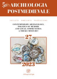 Archeologia postmedievale. Società, ambiente, produzione - Vol. 27 - Librerie.coop Archeologia postmedievale. Società, ambiente, produzione - Vol. 27 - Librerie.coop