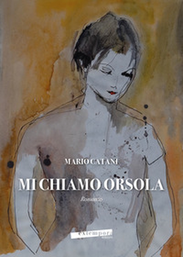 Mi chiamo Orsola - Librerie.coop Mi chiamo Orsola - Librerie.coop