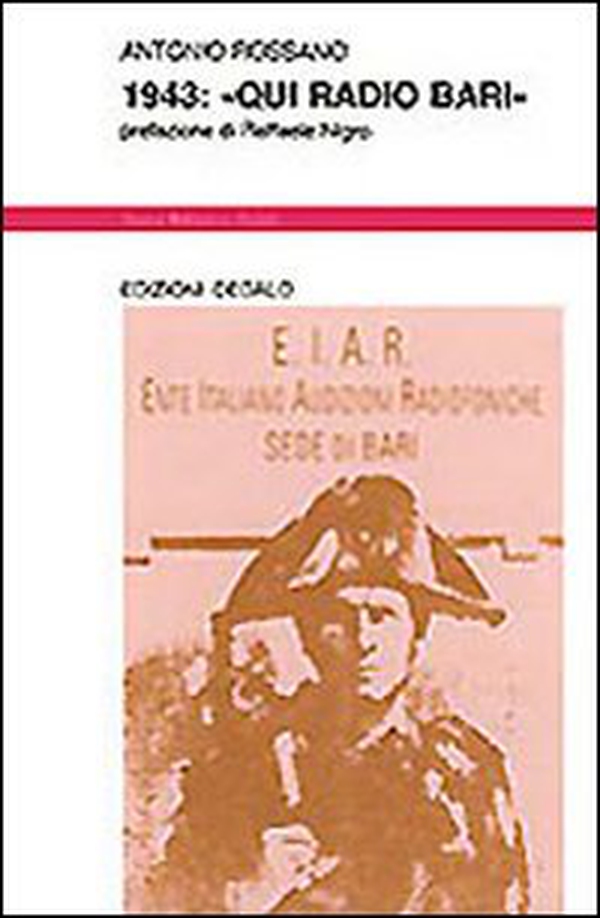 1943: «Qui radio Bari» - Librerie.coop 1943: «Qui radio Bari» - Librerie.coop